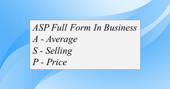 ASP Full Form In Business