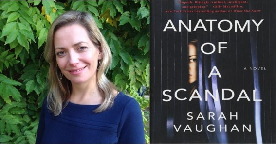 Anatomy Of A Scandal By Sarah Vaughan 