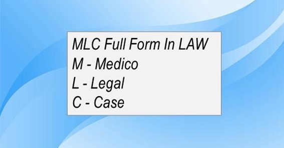 MLC Full Form In Law