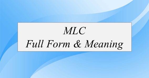 MLC Full Form Meaning Eagerclub