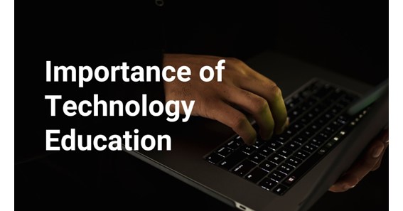 The Importance of Tech Education for the Modern Investor