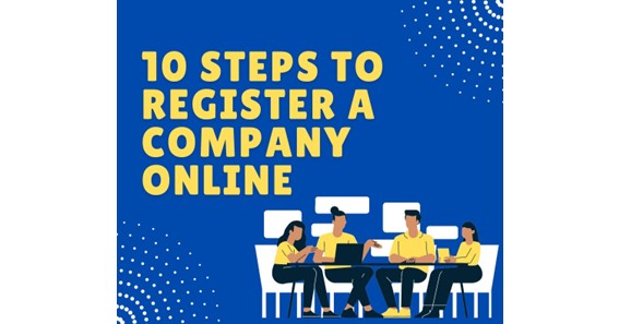 10 Steps to Register a Company Online